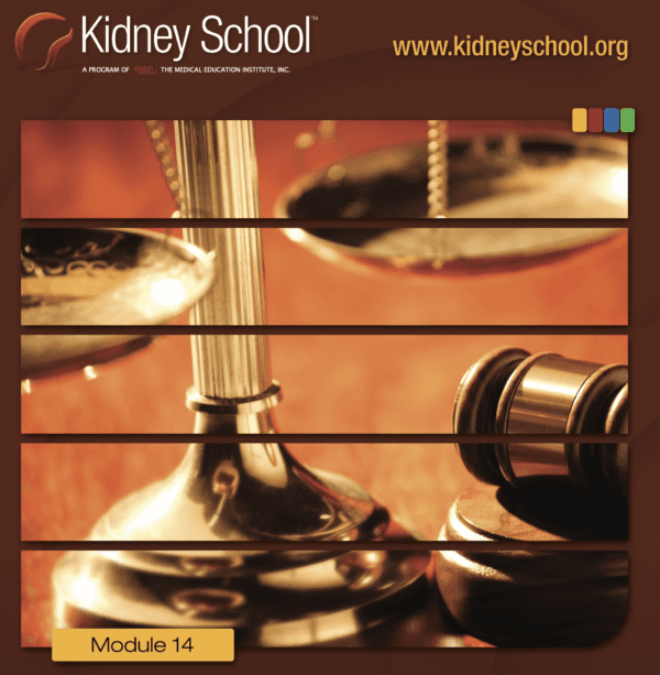 Patient Rights and Responsibilities: Kidney School Module 14