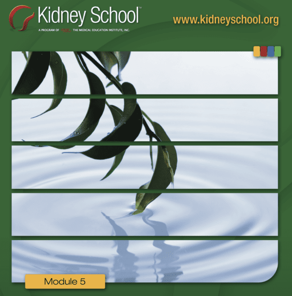 Coping with Kidney Disease: Kidney School Module 5