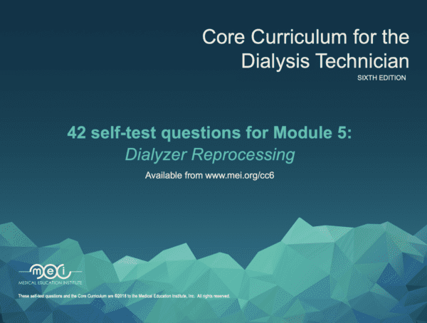 Core Curriculum for the Dialysis Tech Module 5